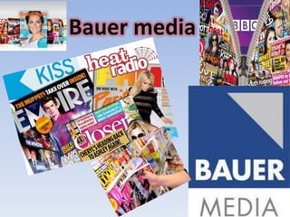 Bauer media
 