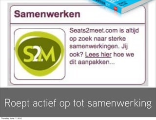 Roept actief op tot samenwerking
Thursday, June 17, 2010
 