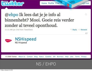 NS / EHPO
Friday, January 22, 2010
 