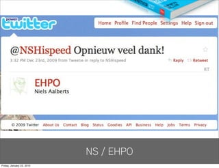 NS / EHPO
Friday, January 22, 2010
 