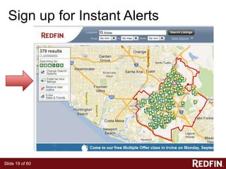 Slide 19 of 60
Sign up for Instant Alerts
 