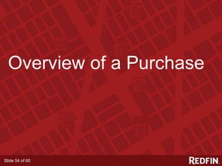 Slide 54 of 60
Overview of a Purchase
 