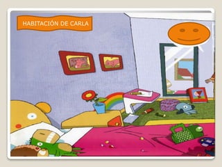 HABITACIÓN DE CARLA
 