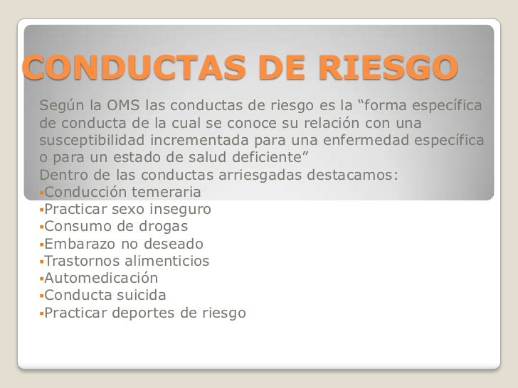 Hábitos y conductas de riesgo