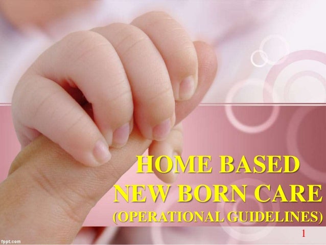 Home Care Of Newborn Baby