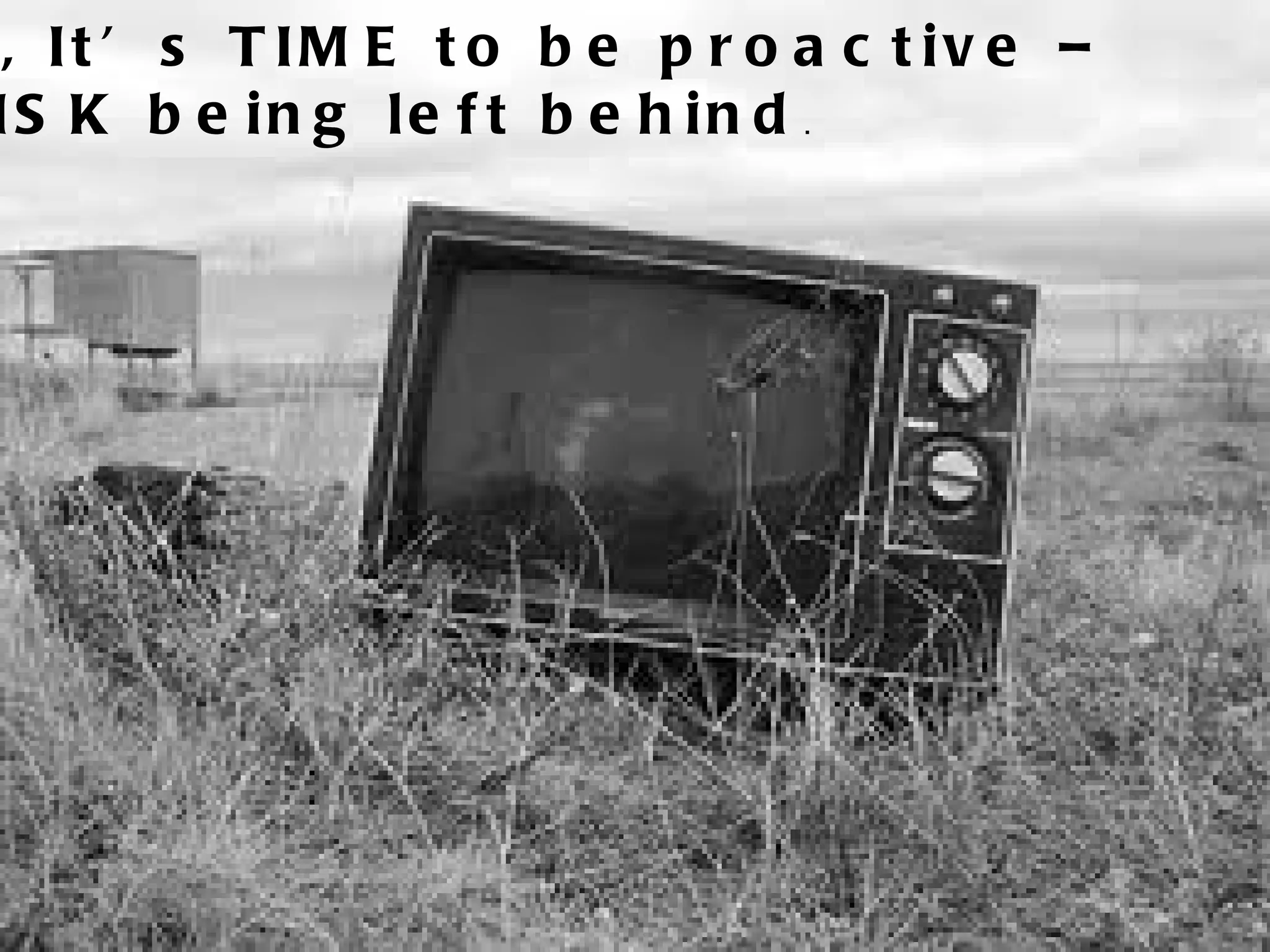 HBO, It’s TIME to be proactive – or RISK being left behind .