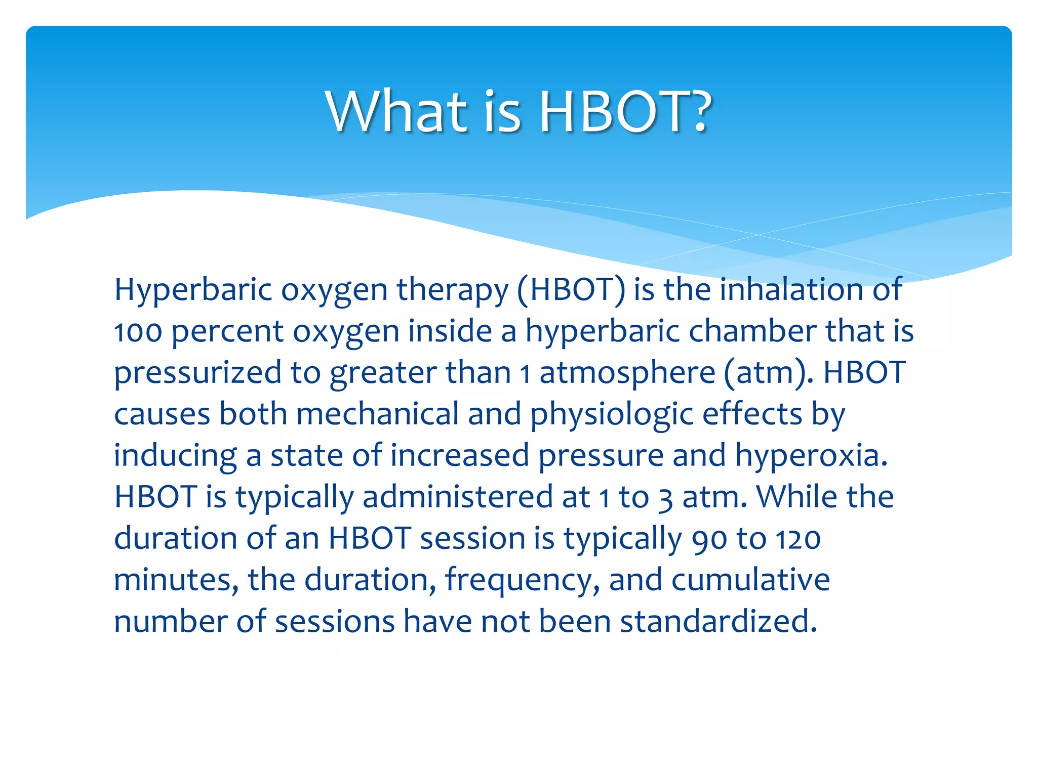 Hbot) hyperbaric oxygen therapy | PPTX