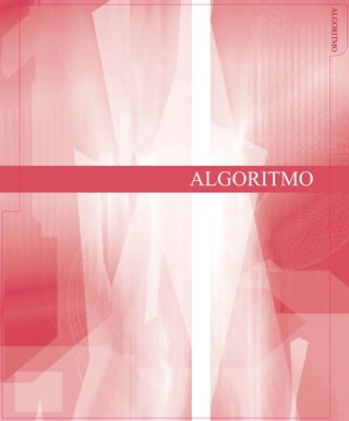 ALGORITMO
ALGORITMO
 