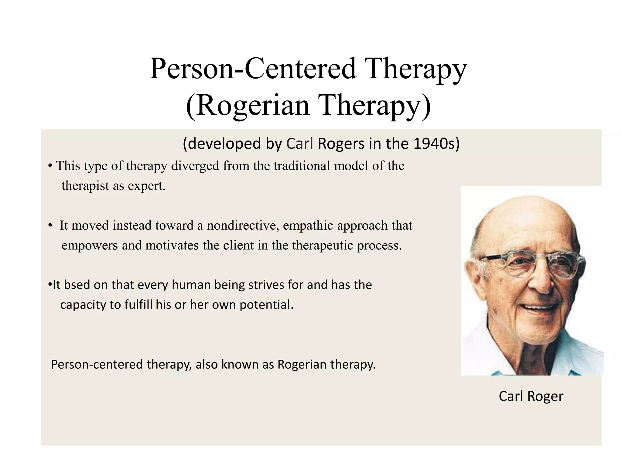 Person Centered Therapy Is Best Described As A - m69x2z0