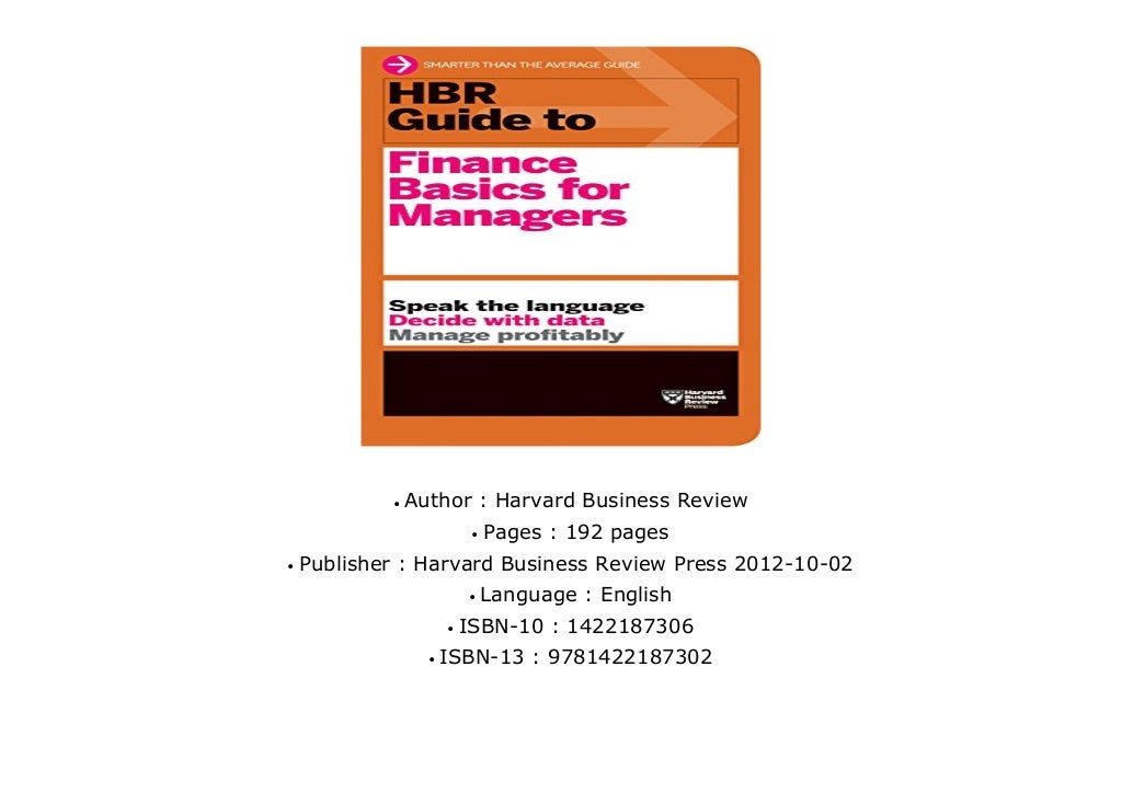 HBR Guide to Finance Basics for Managers (HBR Guide Series)