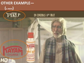 OTHER EXAMPLE—
(in INDIA)
 