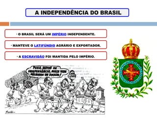 História do Brasil: Primeiro Reinado, Período Regencial e Segundo ...
