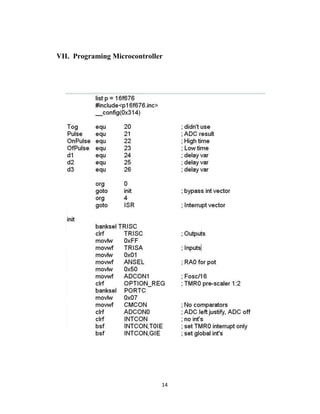 VII. Programing Microcontroller




                              14
 