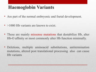 Hemoglobin (Hb) variants - Structure and Functions | PPTX