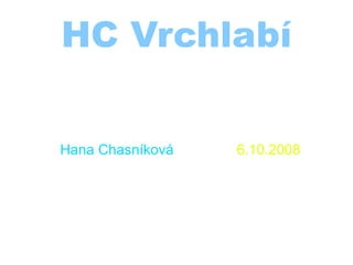 HC Vrchlabí ,[object Object]
