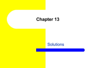 Chapter 13 Solutions 