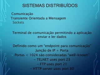 Sistemas Distribuídos - Aula 3