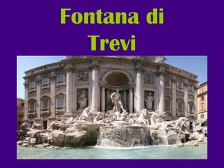 Fontana di Trevi 