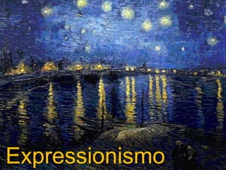 Expressionismo
 