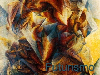 Futurismo
 