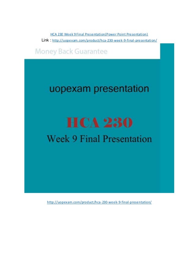 Hca 230 week 9 powerpoint presentation picture