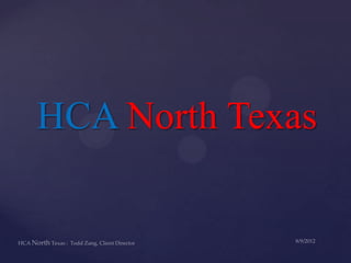 HCA North Texas
 
