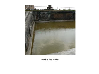 Banho das Ninfas
 