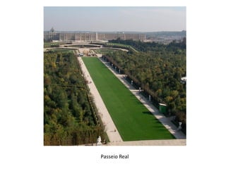 Passeio Real
 