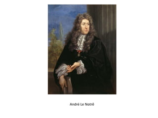 André Le Notrê
 