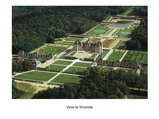 Vaux-le-Vicomte
 