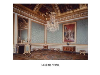 Salão dos Nobres
 