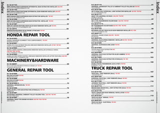 Index 
Index 
www.hcb-autotools.com 
www.hcb-autotools.com 
H.C.B-A1153...................................................................................................51 
BMW (E46/E85) REAR SUSPENSION DIFFERENTIAL BUSH EXTRACTOR/ INSTALLER USA PAT. 
BMW(E46/E85)工字樑後橫樑差速器鐵套拆裝工具組 
H.C.B-A1154...................................................................................................52 
BMW (E28/E34) REAR SUB-FRAME DIFFERENTIAL BUSH REMOVER/ INSTALLER USA PAT. 
BMW(E28/E34) 後三角架鐵套拆裝工具組 
H.C.B-A1158...................................................................................................53 
BMW (E46/E85) REAR SUSPENSION BUSH EXTRACTOR/ INSTALLER TW PAT. 
BMW(E46/E85) 後工字樑鐵套拆裝工具組 
H.C.B-A1458...................................................................................................55 
BMW (E87/E90) REAR SUSPENSION BUSH EXTRACTOR / INSTALLER TW PAT. 
BMW (E87/E90)後工字樑鐵套拆裝工具組 
H.C.B-A1487...................................................................................................57 
BMW (E81-E88/E90-E93/F2/M3) REAR AXLES BUSH REMOVER/ INSTALLER TW PAT. 
BMW (E81-E88/E90-E93/F2/M3)後仰角鐵套拆裝工具組 
H.C.B-J2016...................................................................................................59 
BMW(N52/N54/N62)/BENZ (W140) ENGINE LIFTING BAR TW PAT. 
BMW(N52/N54/N62)/BENZ (W140) 引擎吊架 
HONDA REPAIR TOOL 
H.C.B-A1052...................................................................................................61 
DOUBLE WISHBONE ALIGNMENT TOOLS (IMPROVEMENT) TW PAT. 
雙A臂仰角校正器 (改良型) 
H.C.B-A7001...................................................................................................63 
HONDA CR-V, K6 & K8 REAR TRAILING ARM BUSH REMOVER/ INSTALLER JP PAT. TW PAT. 
HONDA CR-V K6&K8後游臂鐵套拆裝工具組 
H.C.B-A7002...................................................................................................65 
HONDA LOWER CONTROL ARM BUSHES REMOVER/ INSTALLER (HYDRAULIC DRIVE) 
USA PAT. PEN TW PAT. 
HONDA三角架鐵套拆裝工具組(油壓) 
H.C.B-A7003...................................................................................................67 
HONDA ACCORD UPPER CONTROL ARM BUSH REMOVER/ INSTALLER (AFTER YEAR 2004) USA PAT. 
HONDA 雅哥(2004年後)上三角架鐵套拆裝工具組 
MACHINERY&HARDWARE 
H.C.B-A8001...................................................................................................69 
MULTI-FUNCTION PNEUMATIC/HYDRAULIC ENGINE LIFT TW PAT. 
多功能剪型氣/油壓引擎拆卸設備 
GENERAL REPAIR TOOL 
H.C.B-A1005...................................................................................................71 
ROLLER STITCHER TW PAT. 
輪胎補胎修補器 (專利品) 
H.C.B-A1006...................................................................................................71 
ROLLER STITCHER TW PAT. 
輪胎補胎修補器 (專利品) 
H.C.B-A1054-2................................................................................................73 
UNIVERSAL SEPARATOR (R2) TW PAT. 
萬用拔卸器(R2) 
H.C.B-A1096...................................................................................................75 
EXPELLER BELL FOR HUB EXTRACTION (HYDRAULIC) TW PAT. 
油壓輪軸拆卸組 
H.C.B-A1081...................................................................................................77 
ADJUSTABLE UNIVERSAL CAMSHAFT PULLEY HOLDING TOOL USA PAT. TW PAT. 
專利可調式皮帶盤支檔扳手 
H.C.B-A1097...................................................................................................79 
UNIVERSAL GEAR TYPE ENGINE K/D RACK USA PAT. PEN TW PAT. 
齒輪式引擎拆裝架 
H.C.B-A1115...................................................................................................81 
UNIVERSAL CRANKSHAFT PULLEY & CAMSHAFT PULLEY PULLING AID TW PAT. 
可換式皮帶盤拔卸組 
H.C.B-A1108...................................................................................................83 
VW T4 FRONT AXLE UPPER BALL JOINT EXTRACTOR/ INSTALLER DE PAT. TW PAT. 
VW T4 前三角架球接頭拆裝工具組 
H.C.B-A1117...................................................................................................85 
GEAR TYPE UNIVERSAL K/D RACK USA PAT. TW PAT. 
專利齒輪式多功能拆裝器 
H.C.B-A1117-4................................................................................................87 
500 C-TYPE TRANSMISSION HOLDER BASE USA PAT. TW PAT. 
500 C 型變速箱固定座 
H.C.B-A1117-5................................................................................................89 
600 TRANSMISSION HOLDER BASEUSA PAT. PEN TW PAT. 
600 ㄇ 型變速箱固定座 
H.C.B-A1163...................................................................................................90 
MITSUBISHI GALANT REAR AXLES BUSH REMOVER/ INSTALLER PAT. PEN 
三菱GALANT 後仰角鐵套拆裝工具組 
H.C.B-B1117...................................................................................................91 
UNIVERSAL ENGINE STAND USA PAT. TW PAT. 
專利引擎拆裝架 
H.C.B-B1376...................................................................................................93 
UNIVERSAL VALVE SPRING REMOVER / INSTALLER DE PAT. TW PAT. 
多功能免拆式氣門彈簧拆裝工具組 
H.C.B-A1445...................................................................................................97 
UNIVERSAL SUSPENSION ARM LEVER TW PAT. 
撬棒 
H.C.B-A1503...................................................................................................99 
TOYOTA HIACE AXLE EXTRACTOR PAT. 
TOYOTA HIACE輪軸拔卸器 
H.C.B-B1503.................................................................................................101 
UNIVERSAL HIACE AXLE EXTRACTOR (SLIDE HAMMER) TW PAT. 
通用輪軸拔卸器 (滑鎚式) 
H.C.B-C1503.................................................................................................103 
UNIVERSAL HIACE AXLE EXTRACTOR (HYDRAULIC) TW PAT. 
通用輪軸拔卸器 (液壓式) 
H.C.B-A2185.................................................................................................105 
DOUBLE PISTON TRANSMISSION JACK (5 FEET) TW PAT. 
雙活塞變速箱千斤頂(5腳) 
TRUCK REPAIR TOOL 
H.C.B-A1102.................................................................................................107 
TRUCK BALL JOINT REMOVER (39mm) TW PAT. 
卡車球接頭拔卸器(39mm) 
H.C.B-B1102.................................................................................................109 
EUROPEAN TRUCK BALL JOINT REMOVER (39mm) TW PAT. 
歐系卡車球接頭拔卸器(39mm) 
H.C.B-C1102.................................................................................................110 
JAPANESE TRUCK BALL JOINT REMOVER (39mm) TW PAT. 
日系卡車球接頭拔卸器(39mm) 
H.C.B-A1112.................................................................................................111 
MEDIUM-SIZED WAGON BALL JOINT EXTRACTOR (32mm) TW PAT. 
中型貨車球接頭拔卸器(32mm) 
H.C.B-A1170.................................................................................................113 
TRUCK TORQUE-ROD BUSH REMOVAL/ INSTALLATION TW PAT. 
卡車扭力桿鐵套拆裝工具組 
H.C.B-A1337.................................................................................................115 
TRUCK K/D RACK - MANUAL TW PAT. 
手動卡車多功能拆裝架 
H.C.B-B1337..................................................................................................117 
TRUCK K/D RACK - ELECTRICAL TW PAT. 
電動卡車多功能拆裝架 
 