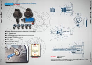 7676 
H.C.B-A1096 EXPELLER BELL FOR HUB EXTRACTION (HYDRAULIC) 
油壓輪軸拆卸組 
PAT. M 253503 
Expeller for hub extraction with mechanical spindle includes 5 conical washers. 
P.C.D. RangeØ96-126mm 
4H: HONDA, ACCORD, TOYOTA, MITSUBISHI,most of Japanese vehicles. 
5H: BENZ, BMW, most of European vehicles. 
Cylinder : 10 Tons 
Material of Main Body : SCM 440 
Hardness : HRC 35° ~ 40° 
GENERAL Repair Tool 
www.hcb-autotools.com 
GENERAL Repair Tool 
www.hcb-autotools.com7575 
Patented on A wheel axle remover 
(輪軸拔卸器) 
Special designed of CoiLock insert on Hydraulic cylinder, which could fix in different size of wheel 
axle to help remove driveshaft heart from drive shaft seat. 
PATENT CERTIFICATE 
PAT. M 253503 
 