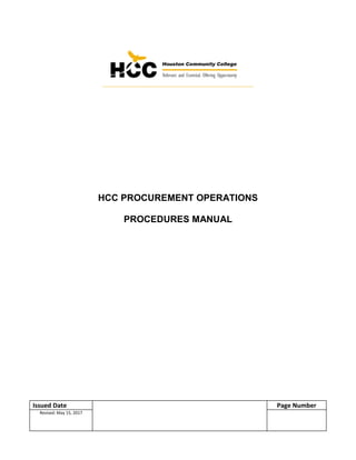 Issued Date Page Number
Revised: May 15, 2017
HCC PROCUREMENT OPERATIONS
PROCEDURES MANUAL
 