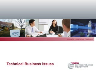 Technical Business Issues 