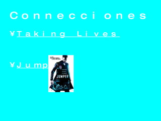 Connecciones Taking Lives Jumper 