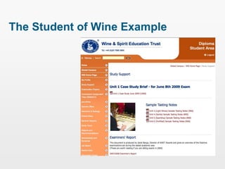 The Student of Wine Example
 