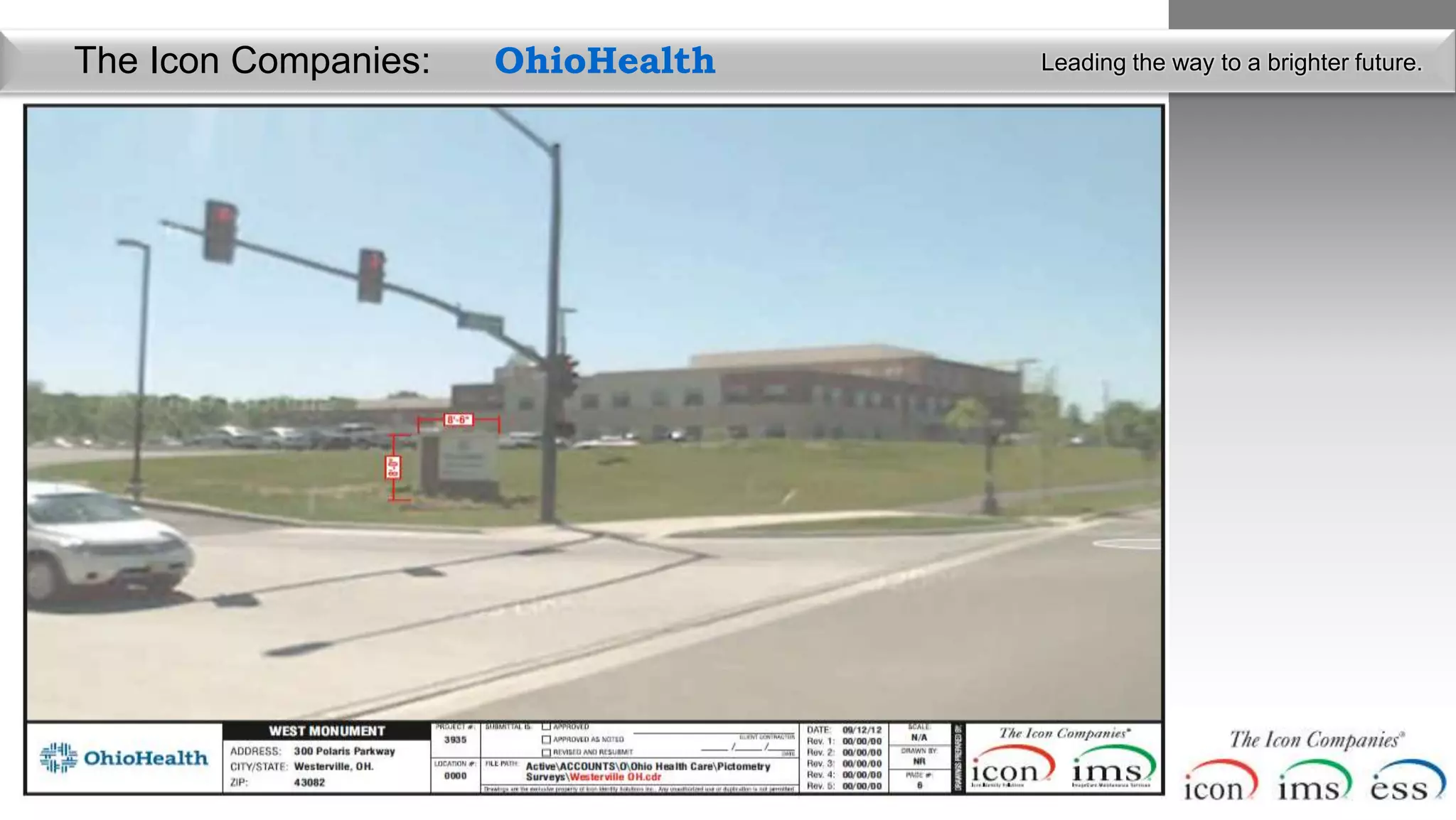 The Icon Companies:   OhioHealth   Leading the way to a brighter future.
 