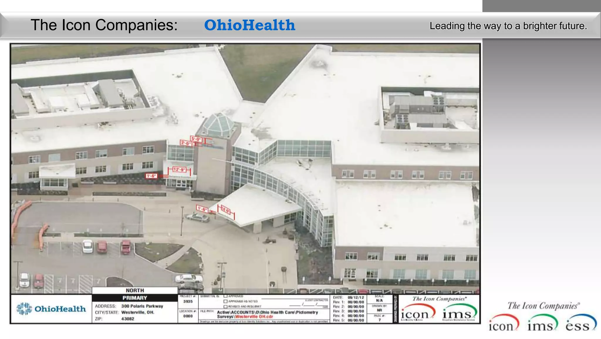The Icon Companies:   OhioHealth   Leading the way to a brighter future.
 