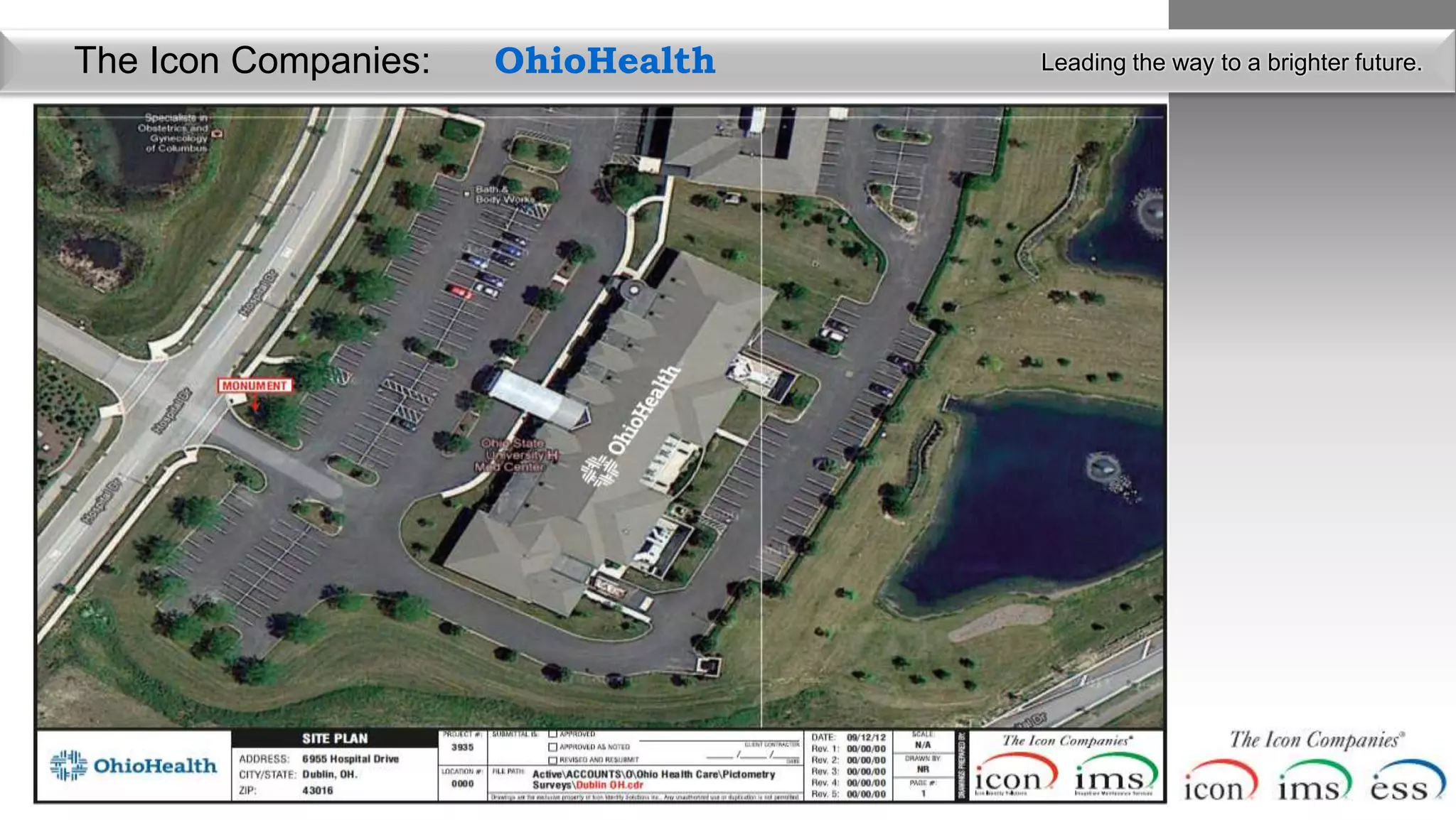 The Icon Companies:   OhioHealth   Leading the way to a brighter future.
 