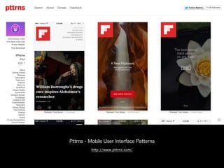 Pttrns - Mobile User Interface Patterns
http://www.pttrns.com/
 
