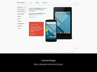 Android Design
https://developer.android.com/design/
 