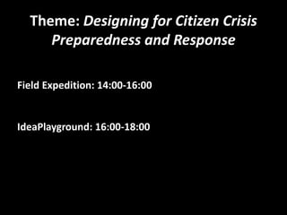 FIELD EXPEDITION14:00 -16:00 