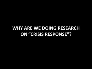 SHORT TERM,PRACTICAL REASONSLONG TERM,AGENDA DRIVEN