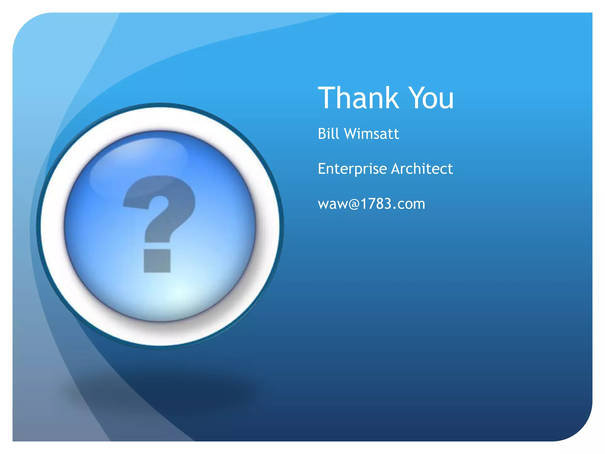  Workflow & Business RulesTerminology ServiceInfrastructure Services Security & Privacy