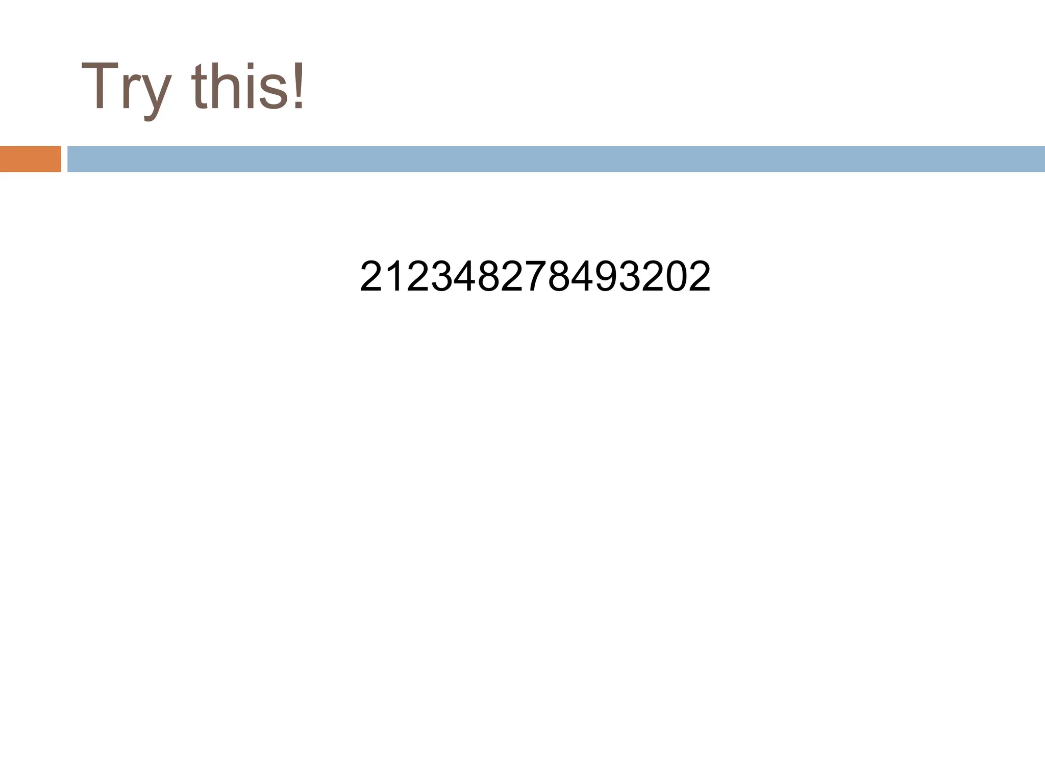 Try this!
212348278493202
 