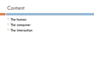 hci-170204123427.ppt human computer interaction | PPT