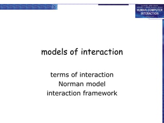 models of interaction terms of interaction Norman model interaction framework 