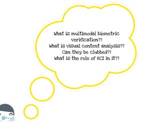 Multimodal Biometric Human Recognition for Perceptual Human–Computer Interaction