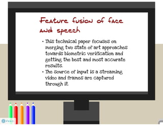Multimodal Biometric Human Recognition for Perceptual Human–Computer Interaction